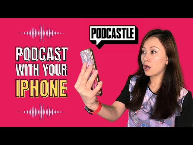 Podcastle Mobile App Revealed - How To Achieve Studio Recording Quality With Your iPhone