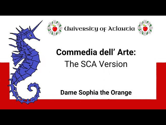 Commedia dell' Arte: The SCA Version