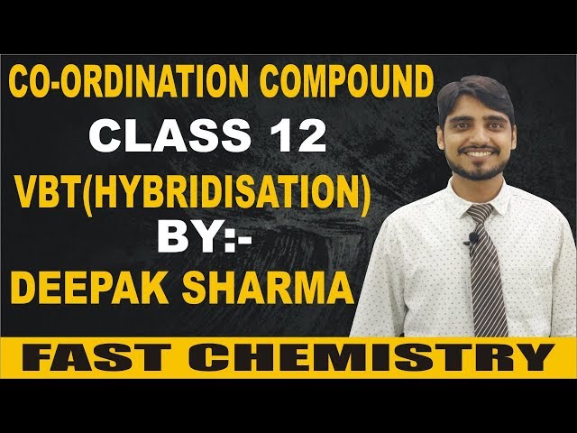 Valence Bond Theory (Hybridization) - ClassXII | Fast Chemistry | By Mr. Deepak Sharma