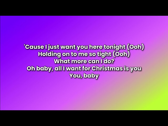 All I Want for Christmas Is You (Lyrics) - Mariah Carey