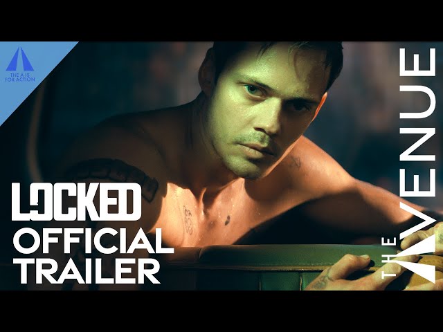 LOCKED l Official HD Trailer l Starring Bill Skarsgård and Anthony Hopkins l Only in Theater 3.21.25