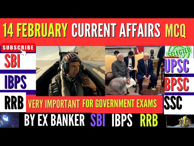 14 February 2025 Current Affairs | Current Affairs Today | Daily Current Affairs In English | MCQ |