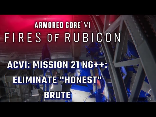 ACVI: Mission 21 NG++: Eliminate "Honest" Brute