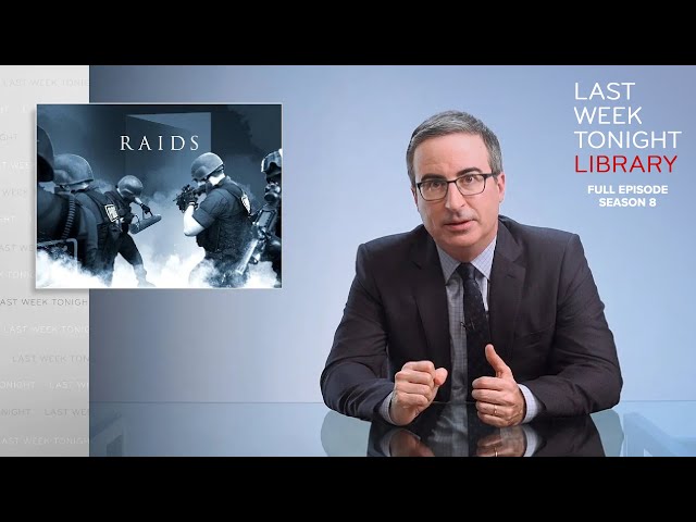 S8 E3: Raids & Cuomo Covid Deaths: Last Week Tonight with John Oliver