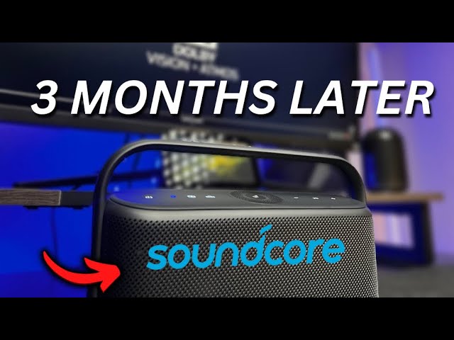 Soundcore Motion X600 3 Months Later REVIEW