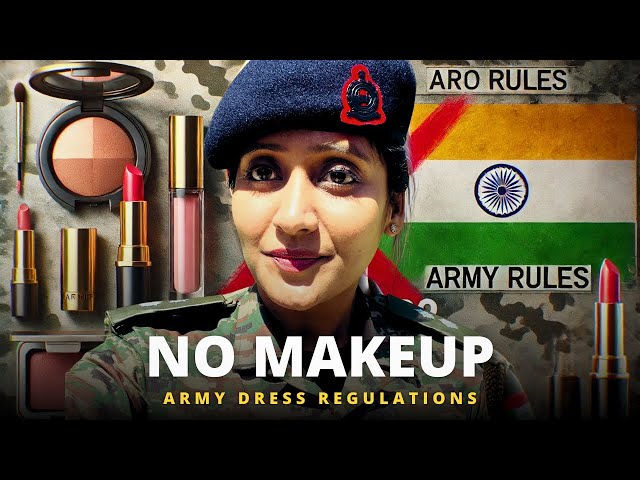 No Makeup & Perfume Allowed in Indian Army Uniform