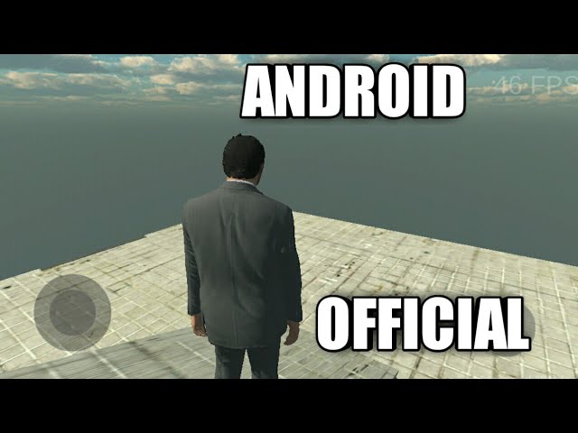 OFFICIAL GTA 5 ON ANDROID DOWNLOAD NOW