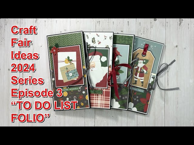 Craft Fair Ideas 2024 Series Ep3- TO DO LIST FOLIO TUTORIAL (Quick Christmas Gifts)