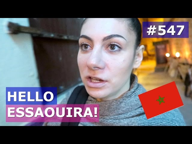 MOROCCO TRAVEL TO ESSAOUIRA DAY 547 | TRAVEL VLOG IV