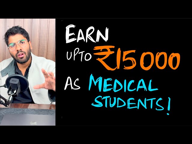 Earn ₹15000 as a medical student | we are hiring!