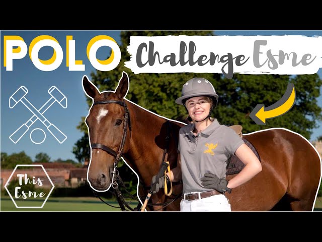 Trying POLO for the FIRST Time - Challenge AD | This Esme