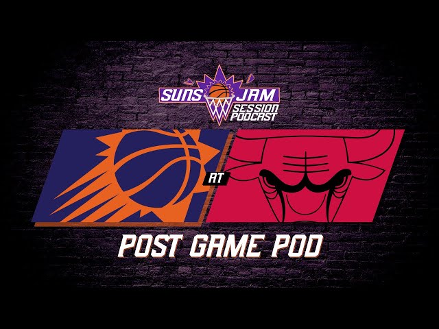 Suns (27-29) @ Bulls Post Game Pod