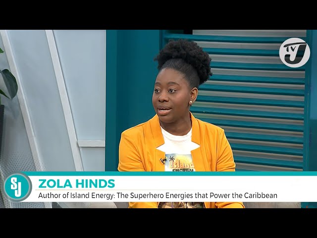 Superhero Energies that Power the Caribbean by Zola Hinds | TVJ Smile Jamaica