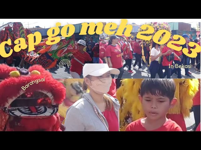 PAWAI CAP GO MEH 2023 DIBEKASI‼️