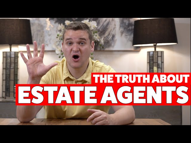 5 Things You Need to Know About ESTATE AGENTS