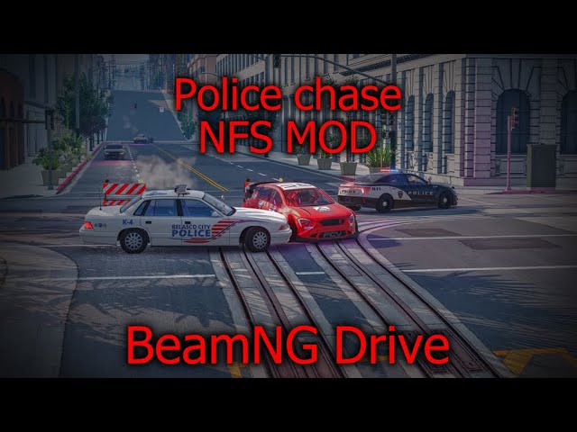 Epic Police Chase in BeamNG Drive: NFS Mod Madness!