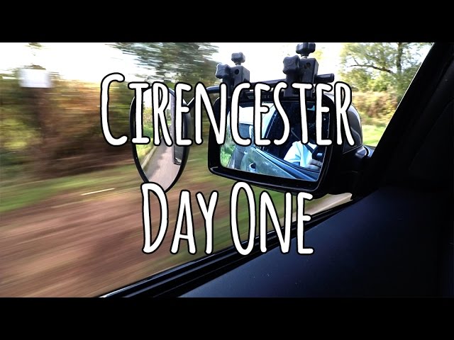 Cirencester Day one. Arrival | Set up | Chilli