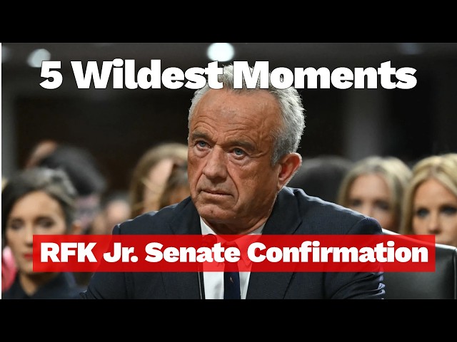 5 WILDEST Moments From RFK Jr.'s Confirmation Hearing