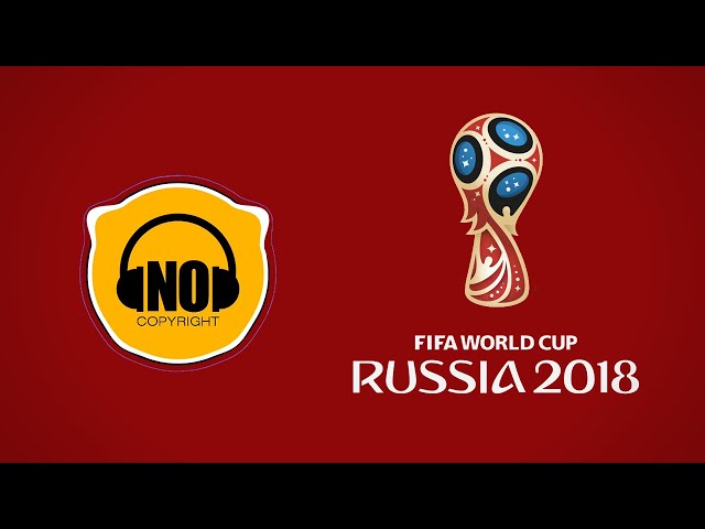 Live Up | FIFA World Cup 2018 Soundtrack