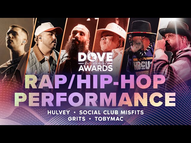 A Tribute to Rap/Hip Hop ft. Toby Mac, GRITS, Social Club Misfits & Hulvey | 54th Annual Dove Awards