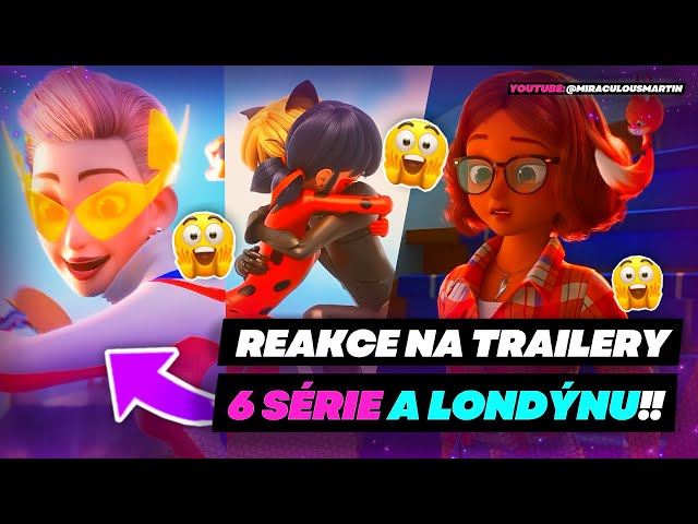 TRAILER 6 SÉRIE & LONDÝNU JSOU... 😱| REAKCE | 🐞Kouzelná Beruška a Černý Kocour