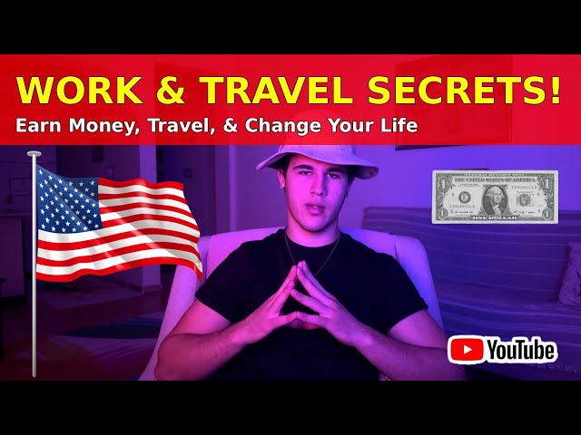 Work and Travel USA How I Earned, Traveled, and Changed My Life!