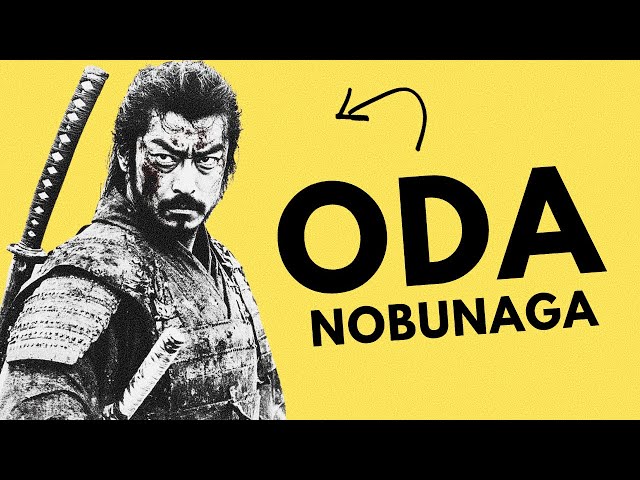 The Epic Life Of Oda Nobunaga | History Explained