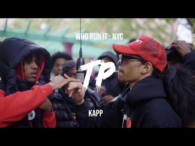 Kapp - TP (WhoRunItNYC Performance)