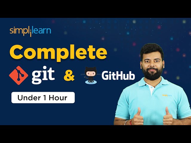 Git and GitHub Full Tutorial| Learn Git and GitHub in 1 Hour| Git and GitHub| Simplilearn