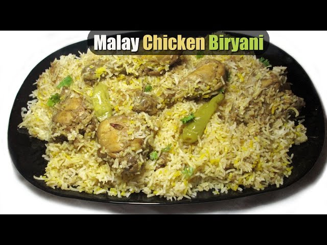 Chicken Biryani - Malai Chicken Biryani Recipe - Chicken Biryani Restaurant Style