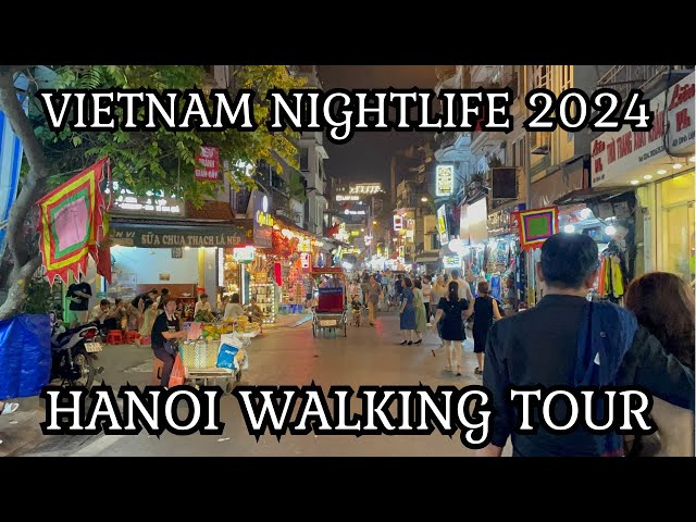 Vietnam Nightlife 2024 - Hanoi Walking Tour 30-min with Captions & Natural Sound