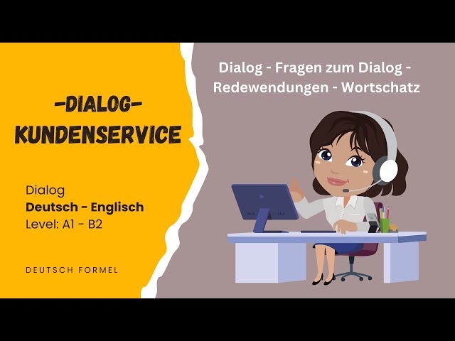 Deutsch lernen / Dialog: Kundenservice / Deutsch – Englisch / Level A1 – B2 / German - English