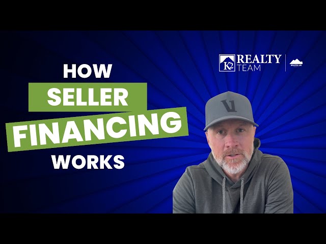 How Seller Financing Works (with Examples)