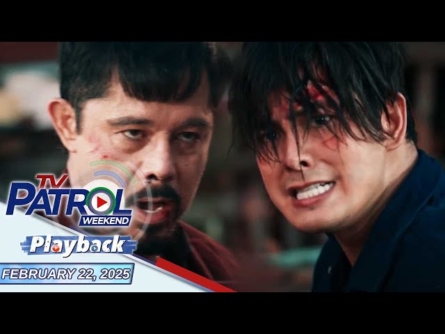 TV Patrol Weekend Playback | February 22, 2025