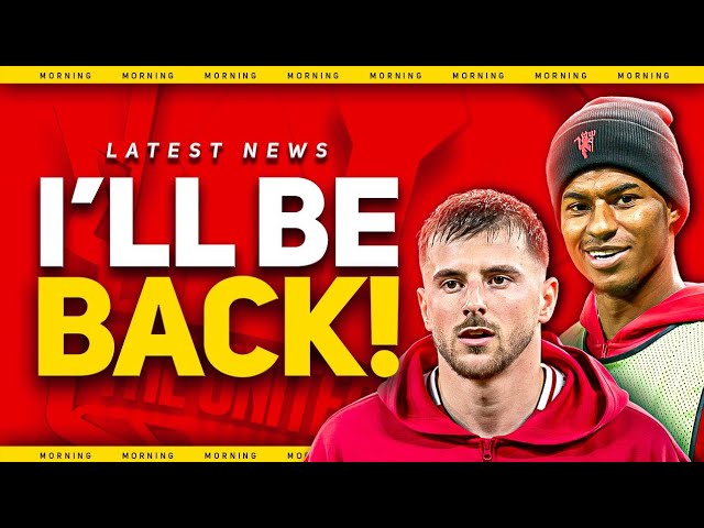 Rashford & Mount COMEBACK Promise! Amorim TRANSFER Hope! Man Utd News