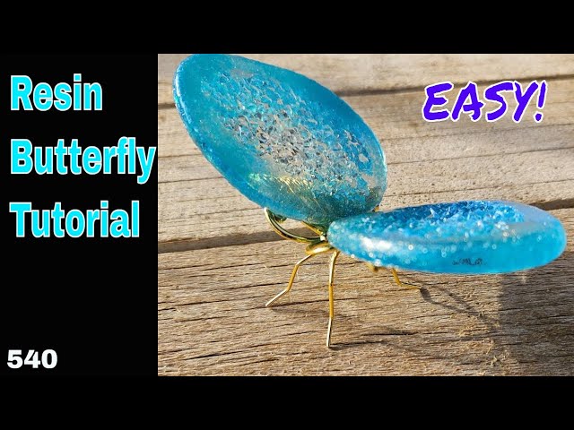 Easy Resin Butterfly Tutorial