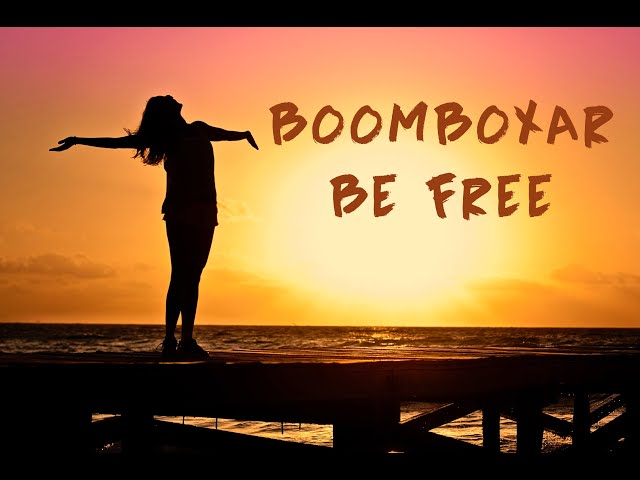 BOOMBOXAR Be Free: EDM Mix for Freedom, Peace, Love, and Forgiveness | Best Mix 2023 | Popular Song