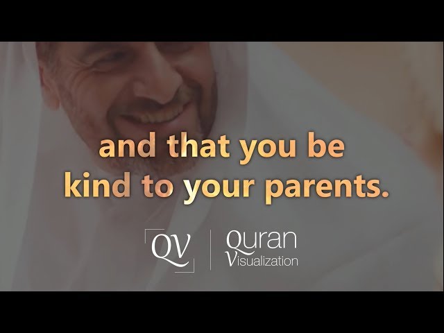 Surah Al Isra | Verse 23-24 | Quran on parents | Quran Visualization | Raad Muhammadl Al Kurdi