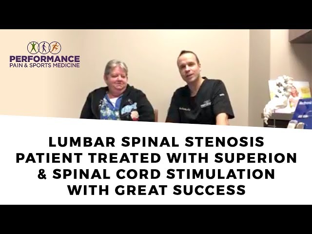 Lumbar Spinal stenosis patient treated with Superion and spinal cord stimulation with great success