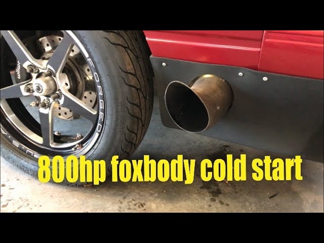 800hp foxbody cold start big turbo