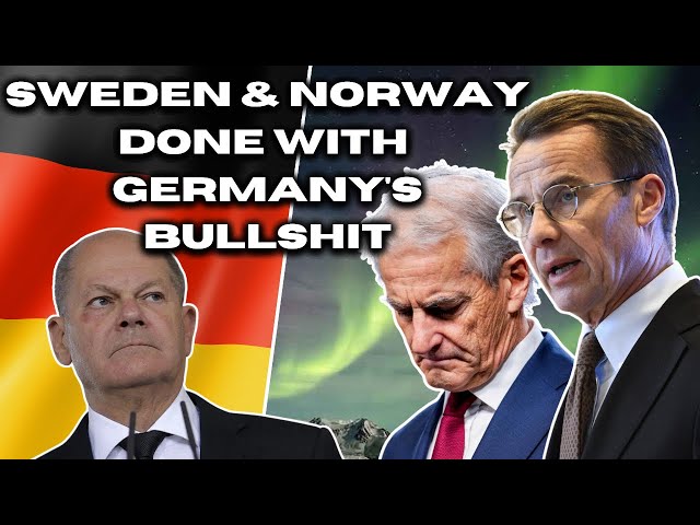 Germany has pissed off Sweden & Norway