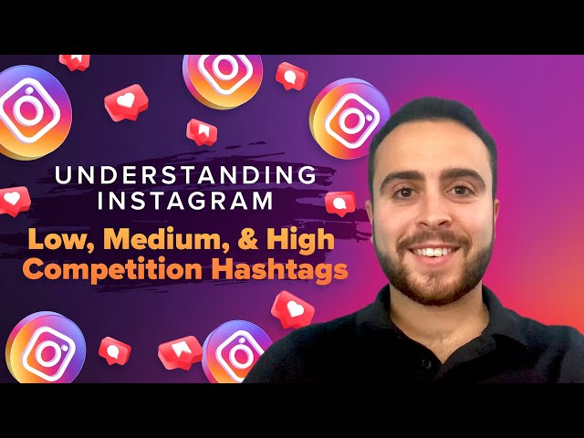 Instagram Hashtags and How They Work | How to Use Hashtags to Promote Your Business