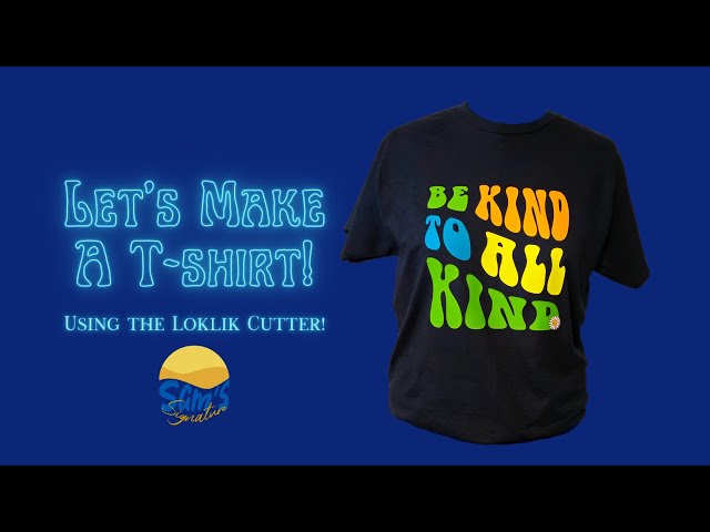 How to Add HTV to a T-shirt | Using My Loklik Cutter