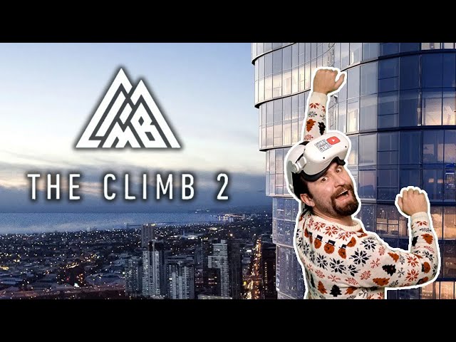 Я опять залез на небоскреб! The Climb 2 VR Мегаполис. Новый год эдишн :)