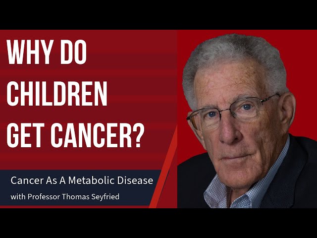 Why Do Children Get Cancer?