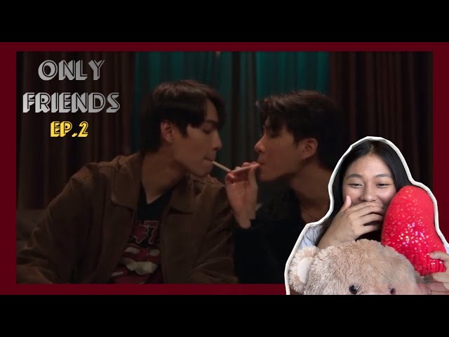 [ENG/TH] Only Friends เพื่อนต้องห้าม | Reaction EP.2 | WOWWWW