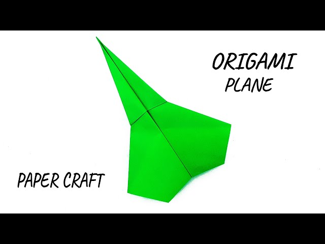 Paper Airplane That Fly Far- How To Make  Paper Airplane