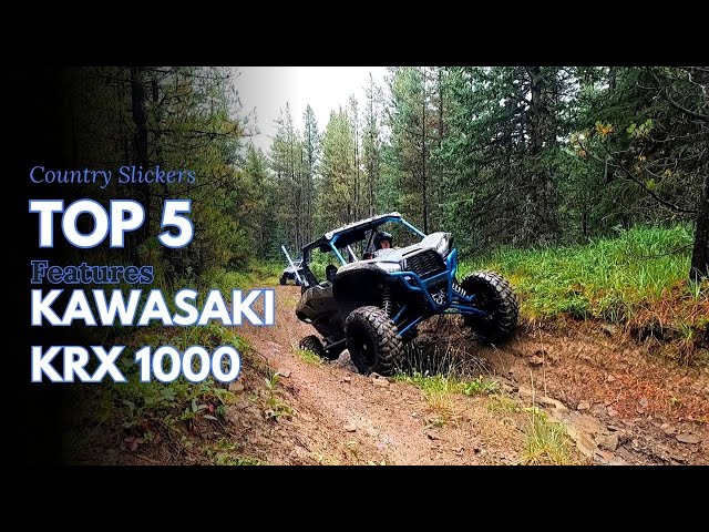 Top 5 reasons to choose Kawasaki KRX 1000