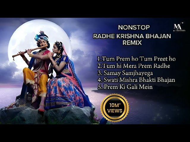 Radha Krishna Prem Bhajan |💕 TumPream ho peaceful songs 🎶| Top 5 Nonstop Remix