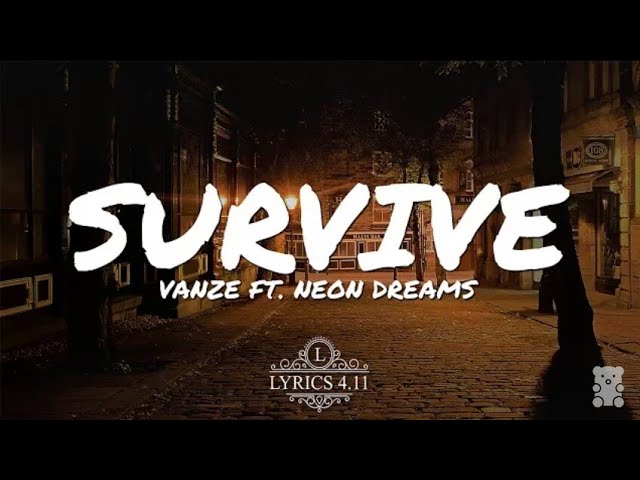 Vanze - Survive (feat.Neon dreams) //NCS lyrics #MusOpsLyrics